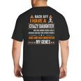 Humor Daddy Mommy Back Off I Have a Crazy Daughter Big And Tall Men's T-Shirt Back Print