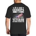 I'm A Dad Grandpa And A Veteran US Flag Veterans Day Big And Tall Men's T-Shirt Back Print