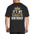 It's My Dad's Birthday Party Family Matching Small Big And Tall Men's T-Shirt Back Print
