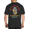 Got A Jar Of Dirt Dad And Guess What's Inside It Big And Tall Men's T-Shirt Back Print
