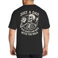 Just A Dad Who Always Came Back Skeleton Fathers Day Big And Tall Men's T-Shirt Back Print
