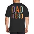 Kids Fathers Day Shirt For Son Daughter My Dad Is My Hero Big And Tall Men's T-Shirt Back Print