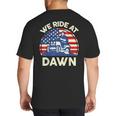 Lawn Mowing We Ride At Dawn Father Day Care Mower Dad Big And Tall Men's T-Shirt Back Print