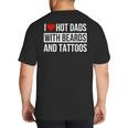 I Love Hot Dads With Beards And Tattoos I Heart Hot Dads Big And Tall Men's T-Shirt Back Print