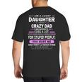 I Am A Lucky Daughter I Have A Crazy Dad Big And Tall Men's T-Shirt Back Print