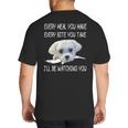 Maltese Dog Watching Owner Quote Puppy Mom Dad Men Women Girls Kids Big And Tall Men's T-Shirt Back Print