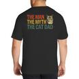 The Man The Myth The Cat Dad Cat Daddy Vintage Big And Tall Men's T-Shirt Back Print
