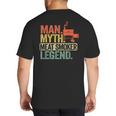 Man Myth Meat Smoker Legend Dad Grillfather BBQ Meat Smoking Big And Tall Men's T-Shirt Back Print