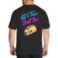 Mom Dad Let's Taco Bout Sex Gender Reveal Party Big And Tall Men's T-Shirt Back Print
