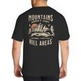 Mountains Aren't They'Re Hill Areas Dad Joke Word Pun Big And Tall Men's T-Shirt Back Print