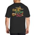 Nacho Average Dad Father's Day Cinco De Mayo Mexican Fiesta Big And Tall Men's T-Shirt Back Print