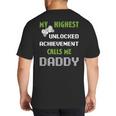 Nerdy Father Day Gamer Dad Daddy Men Love Video Gaming Big And Tall Men's T-Shirt Back Print