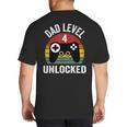 New Dad Shirt Dad Level 4 Unlocked For 4 Kids Gaming Big And Tall Men's T-Shirt Back Print