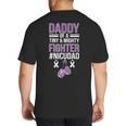NICU Dad Micro Preemie Baby Dad Of NICU Warrior Appreciation Big And Tall Men's T-Shirt Back Print