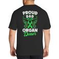 Organ Donation Green Ribbon Proud Dad Of An Organ Donor Big And Tall Men's T-Shirt Back Print