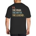 Pa The Man Myth Legend Shirt Father Dad Big And Tall Men's T-Shirt Back Print