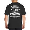 Pawpaw Shirt Pawpaw Shirts For Men Dad And Pawpaw Big And Tall Men's T-Shirt Back Print