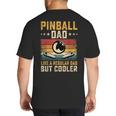 Pinball Dad Like Regular Dad But Cooler Father's Day Big And Tall Men's T-Shirt Back Print Pinball Dad Like Regular Dad But Cooler Father's Day Big And Tall Men's T-Shirt Back Print