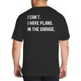 Plans In The Garage Men Car Mechanics Fathers Day Dad Big And Tall Men's T-Shirt Back Print