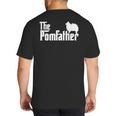 Pomeranian Father Dad The Pom Father Dog Lover Small Big And Tall Men's T-Shirt Back Print