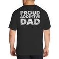 Proud Adoptive Dad Adoption Proud Father Big And Tall Men's T-Shirt Back Print