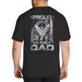 Proud Air Force Dad Shirt Military Family Fathers Day Big And Tall Men's T-Shirt Back Print