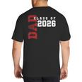 Proud Dad Of Class Of 2026 Graduate Big And Tall Men's T-Shirt Back Print