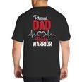 Proud Dad Of a Heart Warrior CHD Awareness Shirt Gift Big And Tall Men's T-Shirt Back Print