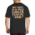 Retro Groovy My Aunt Is So Much Cooler Than My Dad Kid Niece Big And Tall Men's T-Shirt Back Print