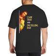 I Saw That I'm Telling Dad Religious Christian Jesus Big And Tall Men's T-Shirt Back Print