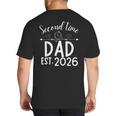 Second Time Dad Est 2026 Pregnancy Announcement Baby Daddy Big And Tall Men's T-Shirt Back Print Second Time Dad Est 2026 Pregnancy Announcement Baby Daddy Big And Tall Men's T-Shirt Back Print