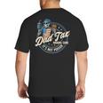 Skeleton Dad Tax Making Sure It's Not Poison Fathers Day Big And Tall Men's T-Shirt Back Print
