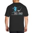 Ski Dad Winter Sports Skiing Father Big And Tall Men's T-Shirt Back Print