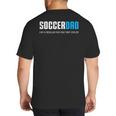 Soccer Dad Cute Big And Tall Men's T-Shirt Back Print