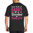 Soon To Be A Daddy Of A Beautiful Baby Girl Baby Shower Big And Tall Men's T-Shirt Back Print Soon To Be A Daddy Of A Beautiful Baby Girl Baby Shower Big And Tall Men's T-Shirt Back Print