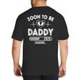 Soon To Be Daddy Est 2026 New Dad Fathers Day First Time Big And Tall Men's T-Shirt Back Print Soon To Be Daddy Est 2026 New Dad Fathers Day First Time Big And Tall Men's T-Shirt Back Print