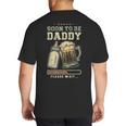 Soon To Be Daddy Fatherhood Baby Announcement Future Dad Big And Tall Men's T-Shirt Back Print
