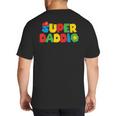Super Gamer Dad Unleashed Celebrating Fatherly Powers Big And Tall Men's T-Shirt Back Print