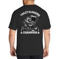 Toilet Clogging Champion Dad Joke Raccoon Trash Panda Big And Tall Men's T-Shirt Back Print