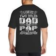 I Have Two Titles Dad And Pap Tshirt Fathers Day Big And Tall Men's T-Shirt Back Print