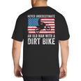 Never Underestimate An Old Man With A Dirt Bike Grandpa Dad Big And Tall Men's T-Shirt Back Print