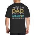 Vintage I Have Two Titles Dad And Grandpaw Dog Lover Big And Tall Men's T-Shirt Back Print