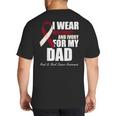 I Wear Burgundy Ivory For My Dad Oral Head Neck Cancer Big And Tall Men's T-Shirt Back Print I Wear Burgundy Ivory For My Dad Oral Head Neck Cancer Big And Tall Men's T-Shirt Back Print
