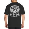 I Wear In Memory Of My Dad Lung Cancer Awareness Big And Tall Men's T-Shirt Back Print
