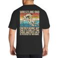 Wrestling Dad Wrestler Wrestling Wrestle Father's Day Big And Tall Men's T-Shirt Back Print
