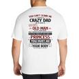 You Can’t Scare Me I Have A Crazy Dad Big And Tall Men's T-Shirt Back Print
