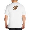 Dad Of The Birthday Boy Football Lover First Birthday Party Big And Tall Men's T-Shirt Back Print Dad Of The Birthday Boy Football Lover First Birthday Party Big And Tall Men's T-Shirt Back Print