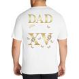 Dad Of The Miss Quince XV Birthday Mexican Quinceanera Big And Tall Men's T-Shirt Back Print