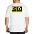 Dad Periodic Table Of Elements Big And Tall Men's T-Shirt Back Print