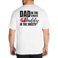 Dad In The Streets Daddy In The Sheets Big And Tall Men's T-Shirt Back Print